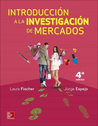 Introduccion A La Investigacion De Mercado 4º Edicion