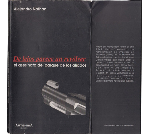 Novela Policial Alejandro Nathan De Lejos Parece Un Revolver
