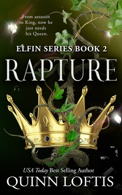 Libro Rapture: Book 2 Of The Elfin Series - Loftis, Quinn