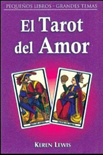 Tarot Del Amor, El, De Keren, Lewis. Editorial Grupo Editorial Tomo, Tapa Blanda En Español, 0
