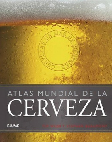 Atlas Mundial De La Cerveza