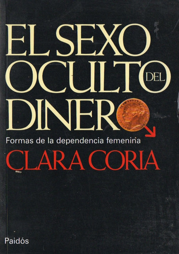 Clara Coria - El Sexo Oculto Del Dinero