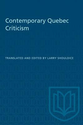 Libro Contemporary Quebec Criticism - Shouldice, Larry