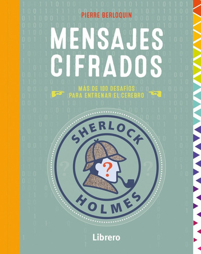 Mensajes Cifrados Sherlock Holmes - Berloquin, Pierre