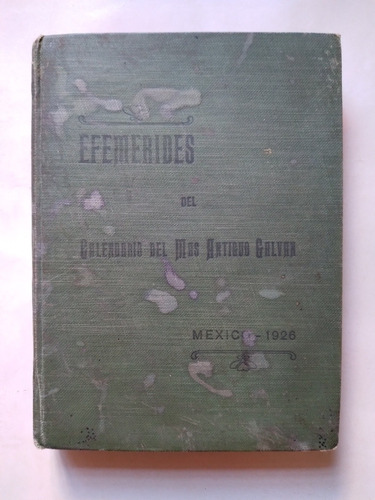 Libro Col De Efemérides Del Calendario Más Antiguo Galvan