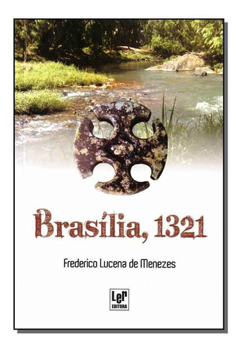 Brasilía, 1321, De Menezes,frederico Lucena De. Editora Ler Editora(antiga Lge) Em Português