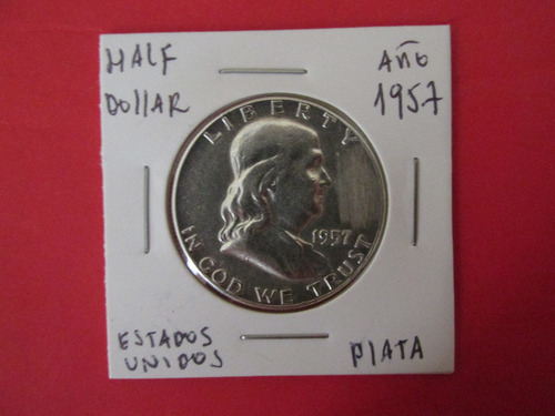 Moneda Estados Unidos De Plata Half Dollar  Año 1957