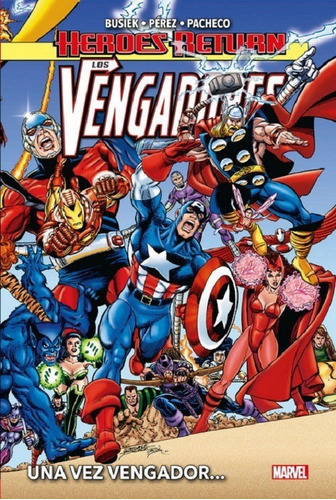  Comic, Heroes Return. Los Vengadores 1 Una Vez Vengador...