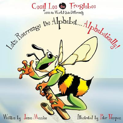 Libro Cecil Lee The Froglebee Sees The World Quite Differ...