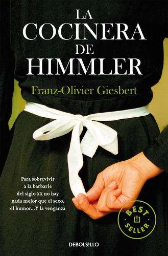 La Cocinera De Himmler - Giesbert, Franz-olivier  - *