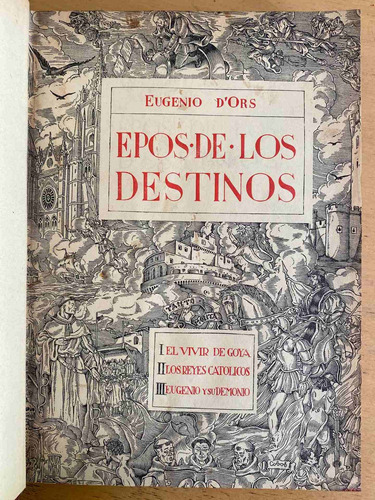 Epos De Los Destinos - D'ors, Eugenio