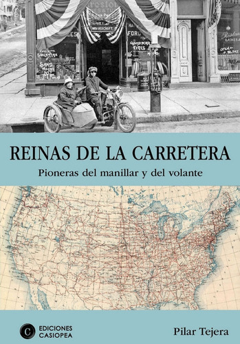 Reinas De La Carretera, De Tejera Osuna, Pilar. Proyectos Editoriales Casiopea Sl, Tapa Blanda En Español
