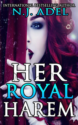 Libro En Inglés: Her Royal Harem: The Complete Reverse Harem