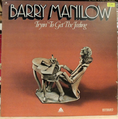 Barry Manilow - Tryin To Get The Feeling (vinyl) 