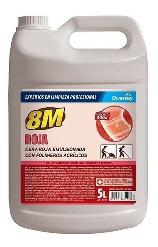 Cera Acrílica 8m Color Rojo Bidon 5lts Diversey