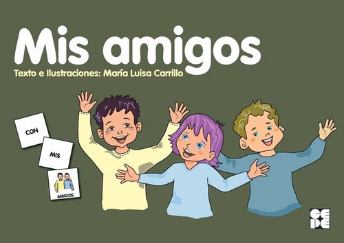 Pictogramas: Mis Amigos - Carrillo Rojo, Maria Luisa