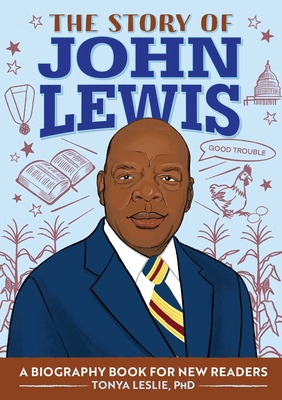 Libro The Story Of John Lewis: A Biography Book For Young...