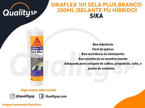 Imagem 2 de 4 de Selante Branco Pu Sikaflex Hibrido Sela Plus 250 Ml