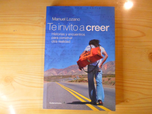 Te Invito A Creer - Manuel Lozano