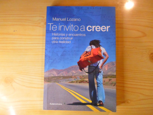 Te Invito A Creer - Manuel Lozano