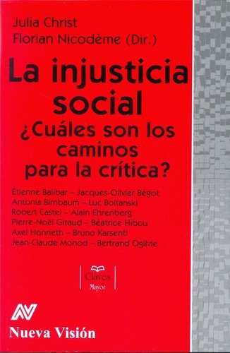 La Injusticia Social, De Christ / Nicodeme. Editorial Nueva Vision, Tapa Blanda En Español