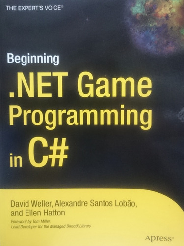 Beginning.net Game Programming In C# - David Weller