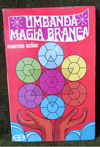 Antiguo Libro Umbanda Magia Branca, Eco, 1971.