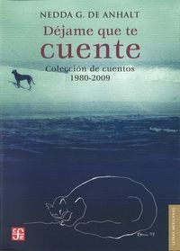 Libro Dejame Que Te Cuente - Anhalt, Nedda G. De