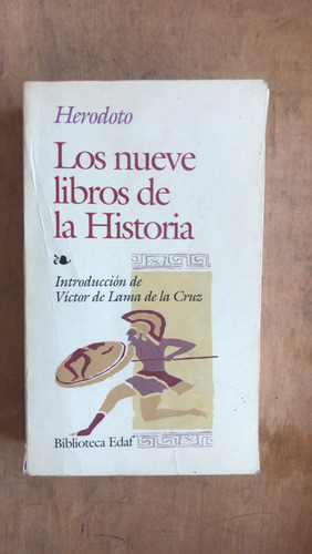 Los Nueve Libros De La Historia - Herodoto