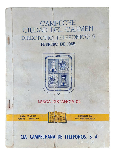 Directorio Teléfonico Campeche Ciudad Del Carmen  De 1965