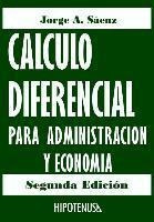 Calculo Diferencial Para Administracion Y Economia  Joaqwe