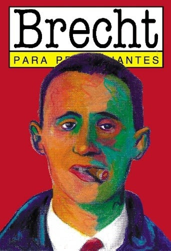 Brecht para principiantes, de Michael Thoss