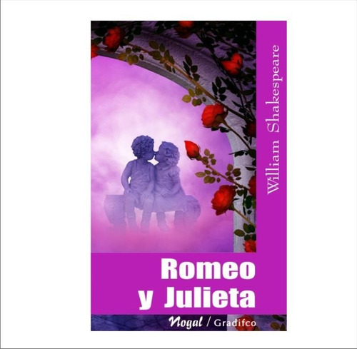 William Shakespeare - Romeo Y Julieta - Libro