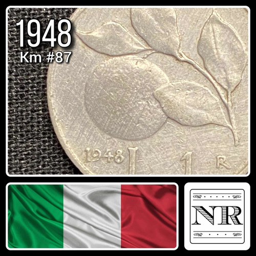 Italia - 1 Lira - Año 1948 - Km #87 - Agricultura Y Naranjo