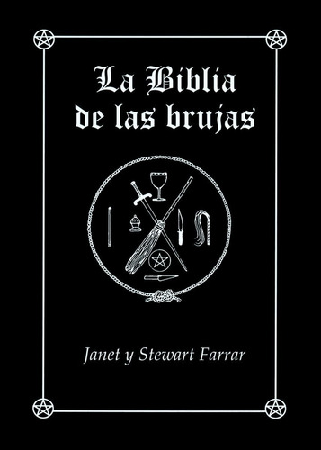 Biblia De Las Brujas (r) Manual Completo Para La Practica De