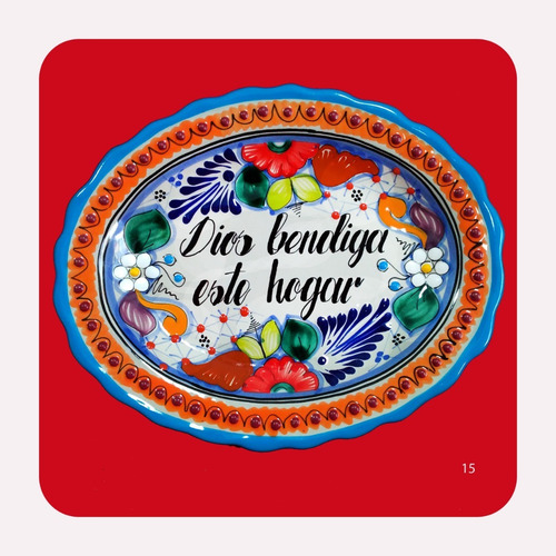 Imagen 2 de 6 de Platón Placa Talavera Poblana C/frase Decorativas Gde 14 Plc