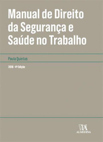 Manual De Direito Da Segurança E Saude No Trabalho