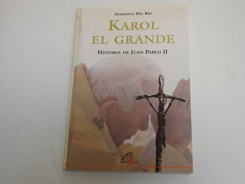 Karol El Grande - Historia De Juan Pablo Ii - L421