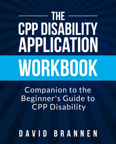 The Cpp Disability Workbook: Companion To The Beginnerøs Guide To Cpp Disability, De Brannen, David. Editorial Independently Published, Tapa Blanda En Inglés