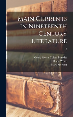 Libro Main Currents In Nineteenth Century Literature; 2 -...