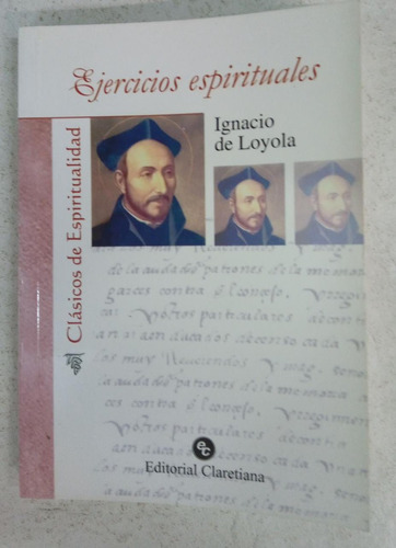 Ejercicios Espirituales - Ignacio De Loyola - Claretiana