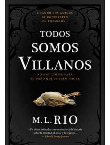 Todos Somos Villanos - Rio M.l- Libro- Umbriel
