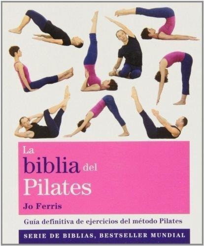 La Biblia  Del Pilates Jo Ferris Nuevo Hay Stock - Es