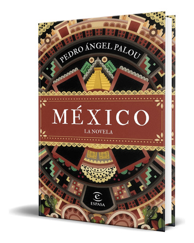 Libro México. La Novela [ Pedro Ángel Palou ] Original