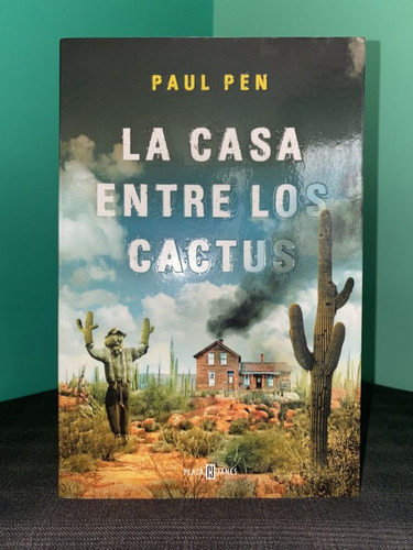 Paul Pen - La Casa Entre Los Cactus