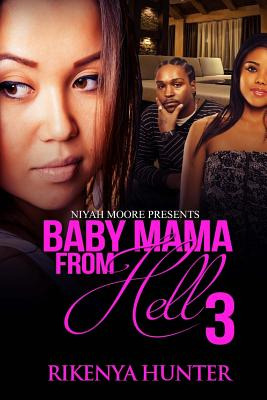 Libro Baby Mama From Hell 3 - Hunter, Rikenya