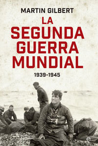 La Segunda Guerra Mundial ( Libro Original )