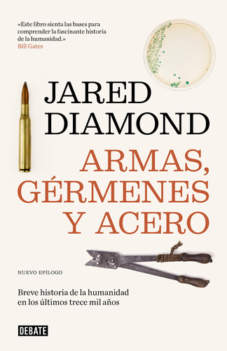 Armas, Gérmenes Y Acero - Diamond, Jared -(t.dura) - *