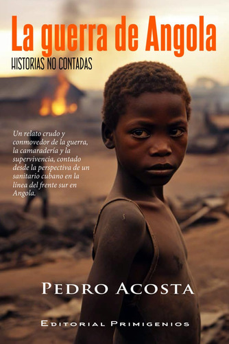 Libro: La Guerra De Angola. Historias No Contadas (spanish E