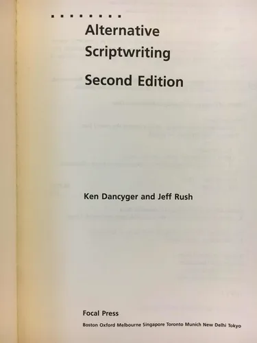 Alternative Sciptwriting - - Ken Dancyger Y Jeff Rush - F. (Usado)